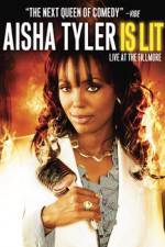 Watch Aisha Tyler Is Lit: Live at the Fillmore Gomovies