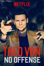 Watch Theo Von: No Offense Gomovies