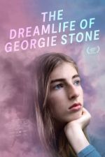 Watch The Dreamlife of Georgie Stone Gomovies
