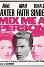 Watch Mix Me a Person Gomovies