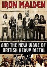 Watch Iron Maiden and the New Wave of British Heavy Metal Gomovies