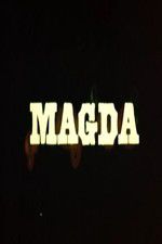 Watch Magda Gomovies
