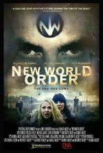 Watch New World Order: The End Has Come Gomovies