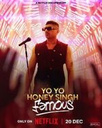 Watch Yo Yo Honey Singh: Famous Gomovies