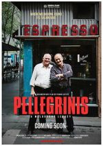 Watch Pellegrinis: A Melbourne Legacy Gomovies