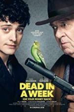 Watch Dead in a Week: Or Your Money Back Gomovies