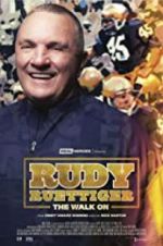 Watch Rudy Ruettiger: The Walk On Gomovies