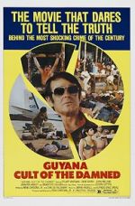 Watch Guyana: Cult of the Damned Gomovies