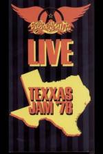 Watch Aerosmith Live Texxas Jam '78 Gomovies