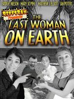 Watch RiffTrax Presents: Last Woman on Earth Gomovies