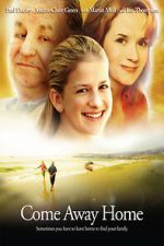 Watch Come Away Home Gomovies