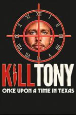 Watch Kill Tony: Once Upon a Time in Texas (TV Special 2026) Gomovies