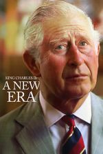 Watch King Charles III: A New Era Gomovies