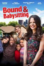 Watch Bound & Babysitting Gomovies
