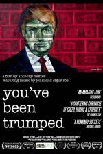 Watch You've Been Trumped Gomovies