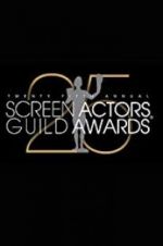 Watch The 25th Annual Screen Actors Guild Awards Gomovies