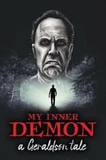 Watch My Inner Demon: A Geraldson Tale Gomovies