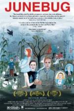 Watch Junebug Gomovies