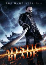 Watch Mystic Blade Gomovies