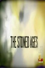 Watch History Channel The Stoned Ages Gomovies