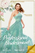 Watch The Professional Bridesmaid Gomovies