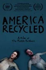 Watch America Recycled Gomovies