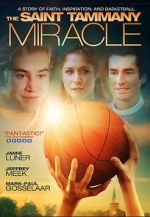 Watch The St. Tammany Miracle Gomovies