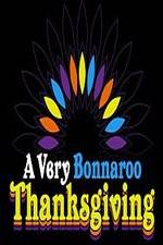 Watch A Very Bonnaroo Thanksgiving Gomovies