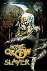 Watch Scarecrow Slayer Gomovies
