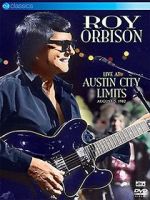 Watch Roy Orbison: Live at Austin City Limits Gomovies