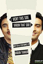 Watch Vicky This Side, Varun That Side Gomovies