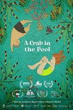 Watch A Crab in the Pool (Short 2023) Gomovies