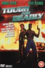 Watch Tough and Deadly Gomovies