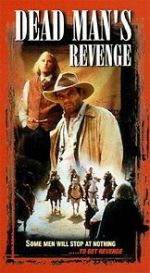 Watch Dead Man\'s Revenge Gomovies