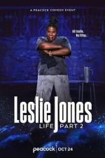 Watch Leslie Jones: Life Part 2 (TV Special 2025) Gomovies