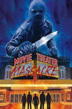 Watch Movie Theater Massacre Gomovies123