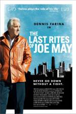 Watch The Last Rites of Joe May Gomovies