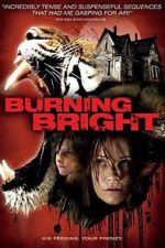 Watch Burning Bright Gomovies