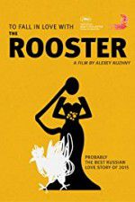 Watch The Rooster Gomovies