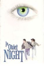 Watch In Quiet Night Gomovies