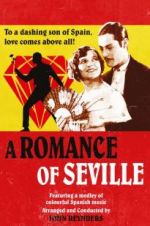 Watch The Romance of Seville Gomovies
