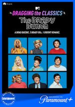 Watch Dragging the Classics: The Brady Bunch Gomovies