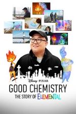Watch Good Chemistry: The Story of Elemental (Short 2023) Gomovies