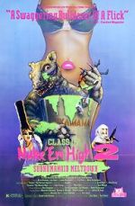 Watch Class of Nuke 'Em High Part II: Subhumanoid Meltdown Gomovies