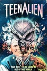 Watch TeenAlien Gomovies