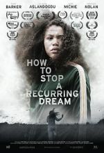 Watch How to Stop a Recurring Dream Gomovies