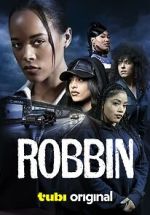 Watch Robbin Gomovies