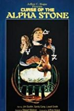Watch The Curse of the Alpha Stone Gomovies