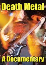 Watch Death Metal: A Documentary Gomovies