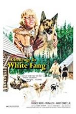 Watch Challenge to White Fang Gomovies